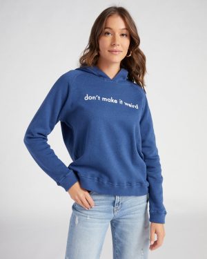 Don't Make It Weird Graphic Hoodie